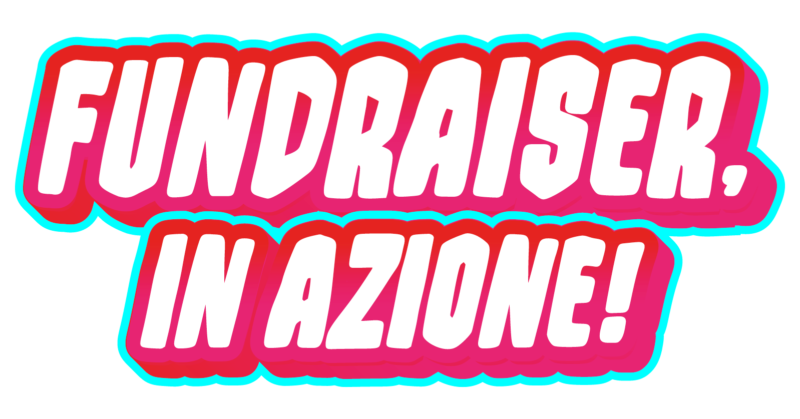 fundraiser in azione